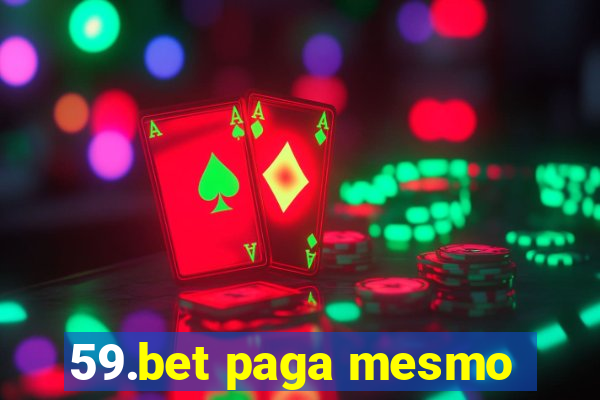 59.bet paga mesmo